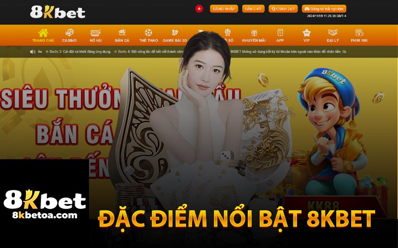 Đặc Điểm Nổi Bật Của Nhà Cái 8Kbet